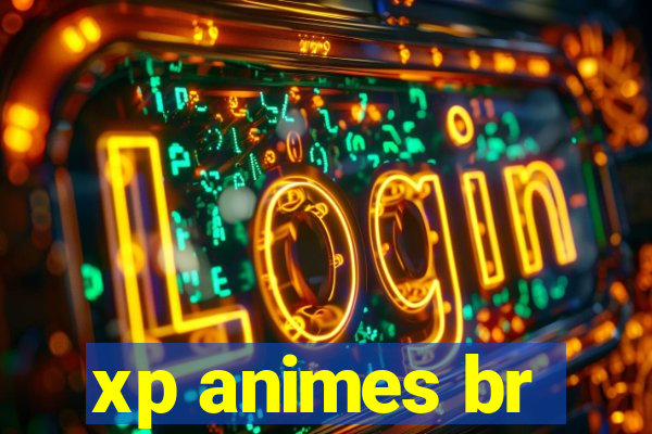 xp animes br